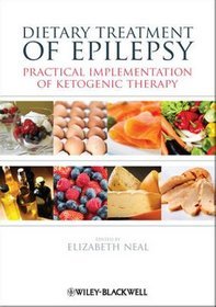 Dietary Treatment of Epilepsy and Other Neurological Disorders