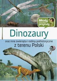 Dinozaury - Młody Obserwator Przyrody
