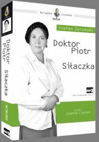 Doktro Piotr / Siłaczka - książka audio na CD (format mp3)