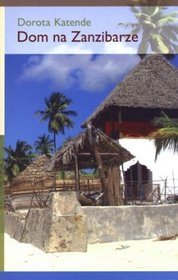 Dom na Zanzibarze