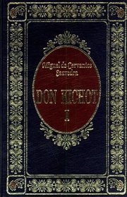 Don Kichot. Tom 1