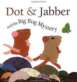 Dot  Jabber and the Big Bug Mystery