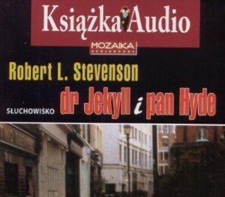 Dr. Jekyll i pan Hyde - książka audio na 1 CD