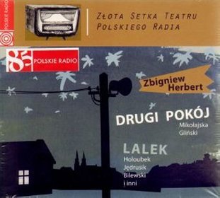 Drugi pokój. Lalek. Złota Setka Teatru Polskiego Radia. Książka audio CD MP3