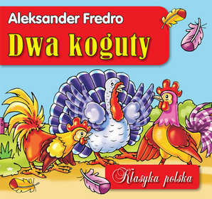 Dwa koguty klasyka polska