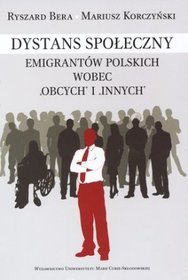 Dystans społeczny emigrantów polskich wobec 
