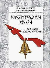 Dywersyfikacja ryzyka na polskim rynku kapitałowym