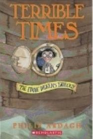 Eddie Dickens Trilogy #03 Terrible Times