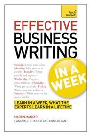 Effective Business Writing in a Week