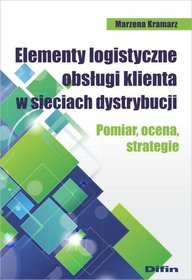 Elementy logistyczne obsługi klienta w sieciach dystrybucji