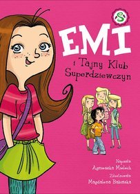 Emi i Tajny Klub Superdziewczyn