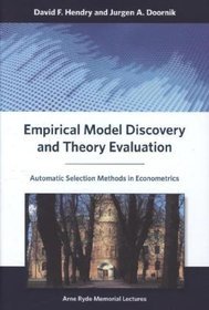 Empirical Model Discovery and Theory Evaluation