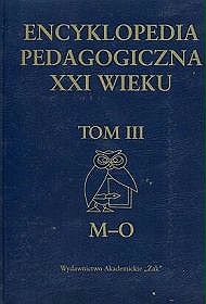 Encyklopedia pedagogiczna XXI wieku t. 3