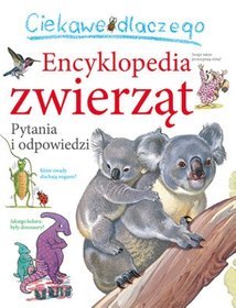 Encyklopedia zwierząt. Pytania i odpowiedzi