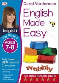 English Made Easy Ages 7-8 Key Stage 2: Ages 7-8, Key stage 2