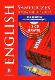 English. Samouczek języka angielskiego dla średnio zaawansowanych + 3CD