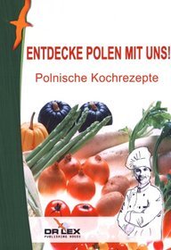 Entdecke Polen mit uns! Polnische Kochrezepte