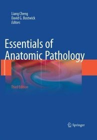 Essentials of Anatomic Pathology 3e