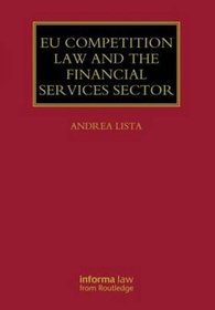 EU Competition Law the Financial Services Sector