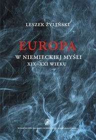 EBOOK Europa w niemieckiej myśli XIX-XXI wieku