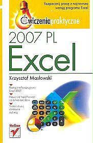 Excel 2007 PL. Ćwiczenia praktyczne