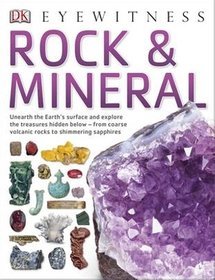 Eyewitness: Rock  Mineral
