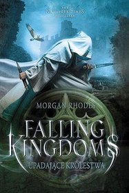 Falling Kingdoms. Upadające Królestwa