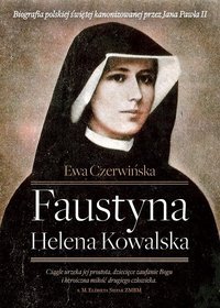 Św. Faustyna Helena Kowalska
