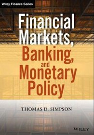 Financial markets, banking, and monetary policy