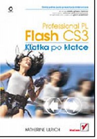 Flash CS3 Professional PL. Klatka po klatce