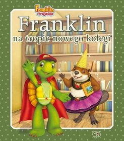 Franklin na tropie nowego kolegi