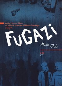 Fugazi. Music Club