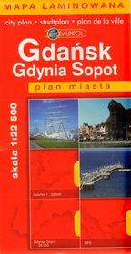 Gdańsk Gdynia Sopot Plan miasta 1: 22 500