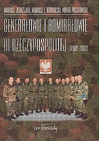Genarałowie i admirałowie III Rzeczypospolitej