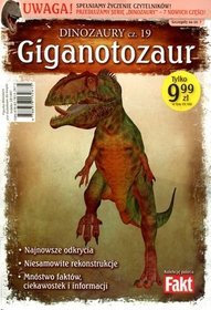 Giganotozaur. Dinozaury cz.19. Książka + figurka
