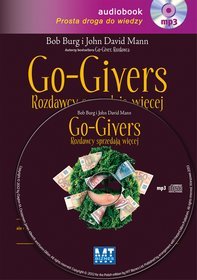 Go-givers. Rozdawcy sprzedają więcej - audiobook (CD MP3)
