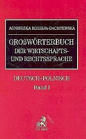 Grossworterbuch der Wirtschafts- und Rechtssprachte /niem-pol/