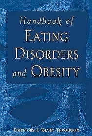 Handbook of Eating Disorders  Obesity
