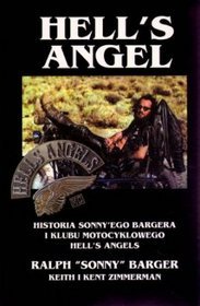 Hell's Angel - Historia Sonny'ego Bargera i klubu motocyklowego Hell's Angels