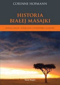 Historia Białej Masajki - dzieje wielkiej miłości