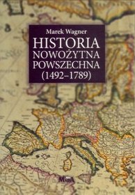 Historia nowożytna powszechna 1492-1789