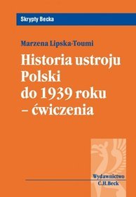 Historia ustroju Polski do 1939 roku Ćwiczenia