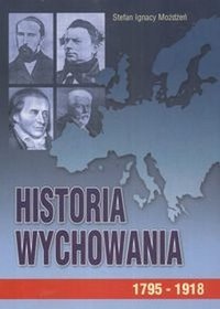 Historia wychowania t. 2 1795-1918