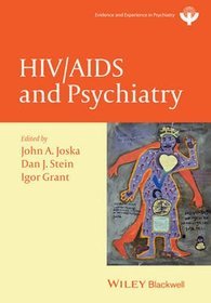HIV / AIDS and Psychiatry
