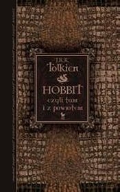 Hobbit, czyli tam i z powrotem (wydanie luksusowe)