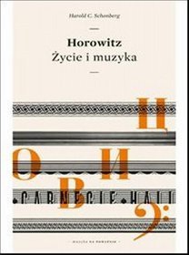 Horowitz. Życie i muzyka