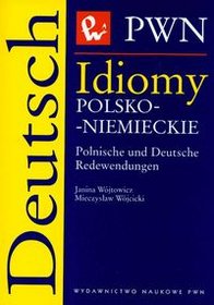 Idiomy polsko - niemieckie Polnische und Deutsche Redewendungen