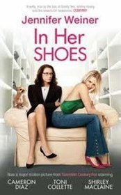 In Her Shoes. Movie Tie-in