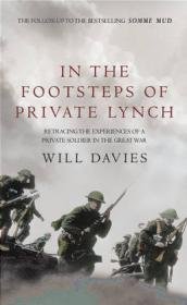 In the Footsteps of Private Lynch