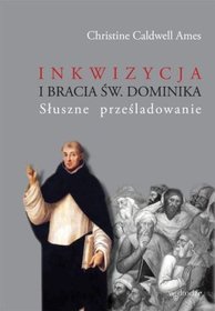 Inkwizycja i bracia św. Dominika